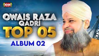 Owais Raza Qadri || Mere Aaqa Nigahe Karam Ho || Top 5 Kalams || Heera Digital