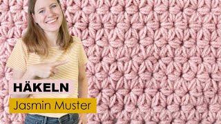 Jasmin Muster häkeln | Häkelmuster (Teil 1)