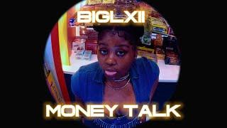 BIGLXII - MONEY TALK {Official Video) Shot By :  @627PPMTheGang