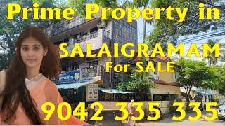 SALIGRAMAM Prime Commercial | Residential Property for Urgent Sale | Contact: 9042 335 335