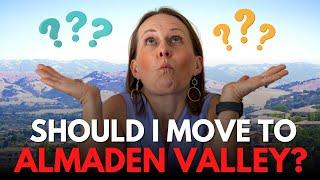 Before Deciding to Move to San Jose California: Top 5 Reasons to Choose Almaden Valley