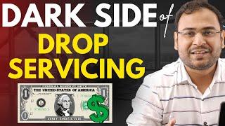 What is Drop Servicing and what are the real challenges in Drop Servicing (in Hindi) - Explained