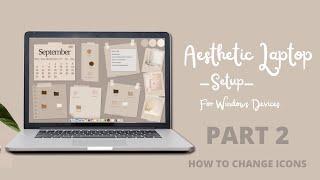 Aesthetic laptop setup part 2 | Changing icons | English | A.C.R.F