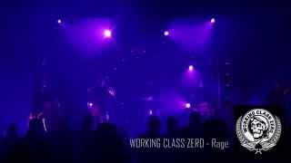 Working Class Zero - Rage