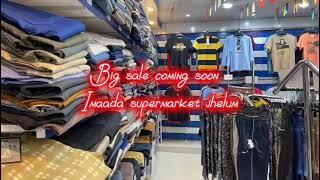 Summer Big Sale -Coming Soon _ Imaada Supermarket Jhelum