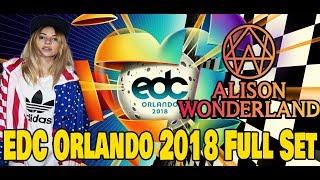 EDC Orlando 2018 Alison Wonderland Full Set Kinetic Field