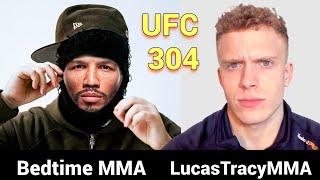 Bedtime MMA vs LucasTracyMMA UFC 304 Edition! Belal vs Leon, Blaydes vs Aspinall & More!