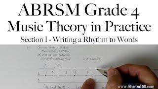 ABRSM Grade 4 Music Theory Section I Writing a Rhythm to Words with Sharon Bill