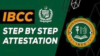 IBCC Attestation Process | BISE Lahore Board | Matric | FSC | Document Attestation | STEP by STEP