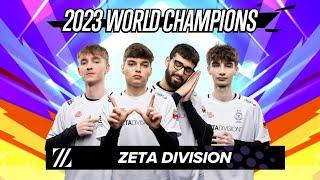 The World Champions 2023 - ZETA Division