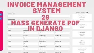 28 How to MASS GENERATE PDF files in Django - INVOICE MANAGEMENT SYSTEM