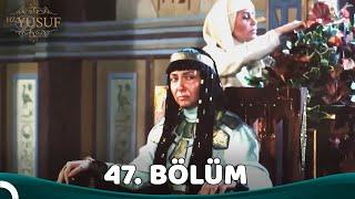 Yakup Oğlu Yusuf | 47. Bölüm