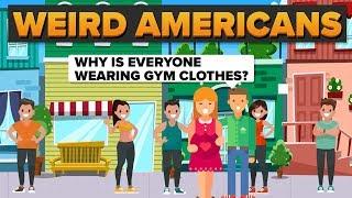 American Things Europeans Find Weird