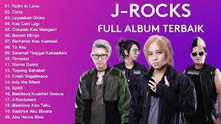 JROCK J-ROCK FULL ALBUM TERBAIK | FALLIN IN LOVE | KAU CURI LAGI | CERIA | YA AKU | SPIRIT |TERSESAL