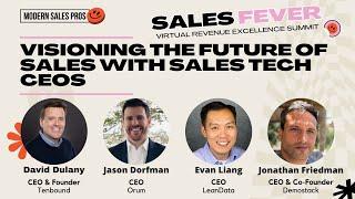 Visioning the Future of Sales with Sales Tech CEOs