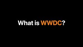 What is WWDC?