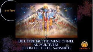 De l'être multidimensionnnel au multivers selon les textes sanskrits