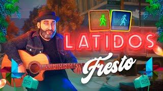 Latidos, Fresto - Video