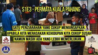 S1E3 - Permata Kuala Pahang - XPDC Geng 1700tv Menghantar Sumbangan Ke Kuala Pahang & Kg. Marhum 