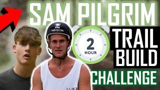 Building like SAM PILGRIM! (2 hour build and ride challenge*)