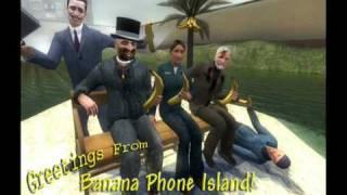 GMOD BANANAPHONE :D::D:D
