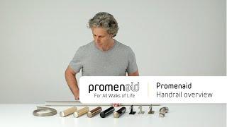 Promenaid Handrail Overview