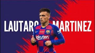 Lautaro Matinez welcome to Barcelona / crazy skills and highlights