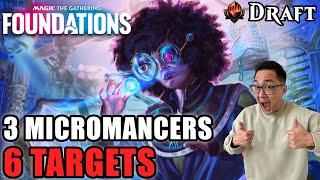 Going Crazy With Triple Micromancer And 6 Targets! | Foundations Draft | MTG Arena