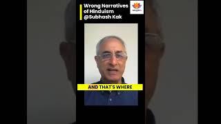 Wrong Narratives of Hinduism | Subhash Kak | #shorts #sangamtalks