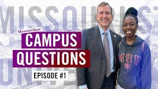 Campus Questions | Episode #1 | Missouri State University