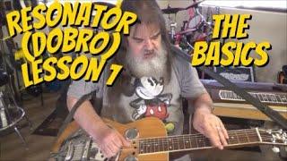 Resonator (Dobro) Lesson The Basics Open G Tuning #1 By Scott Grove