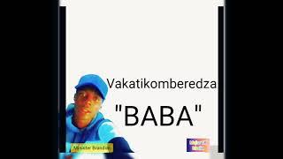 Vakatikomberedza By Minister Brendon Matashu Pro by Major TK