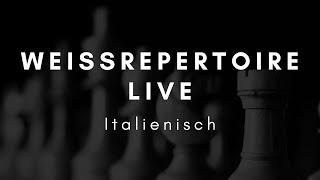 Weißrepertoire Live: Italienisch - Kommentierte Schnellschachpartie -PRAXIS