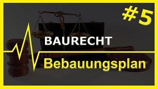 # 5 Baurecht | Bebauungsplan