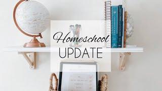 HOMESCHOOL UPDATE || our routine this year || CURRICULUM UPDATES || morning time