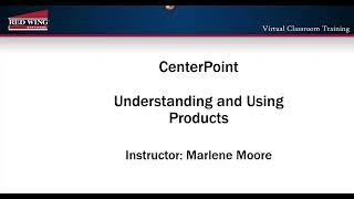 How To Use Products in CenterPoint