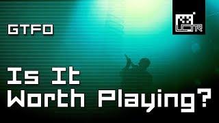 GTFO: Is It Worth Playing? [GTFO Review Alpha]