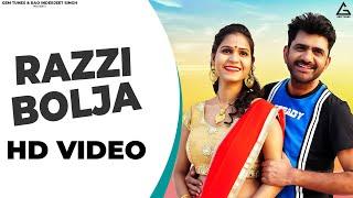 Razzi Bolja : राज्जी बोल जा । Uttar Kumar & Bhaviya । Harjeet Deewana | Haryanvi Song