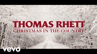 Thomas Rhett - Christmas In The Country (Lyric Video)