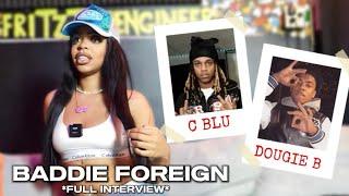 Baddie Foreign On Dougie B, C Blu, Kyle Richh, Shani Boni & MORE (Full Interview)