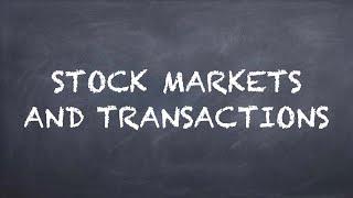 Stock Markets and Transactions【Dr. Deric】