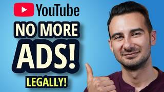 How to Block YouTube Ads -- For Real For Real (LEGAL)