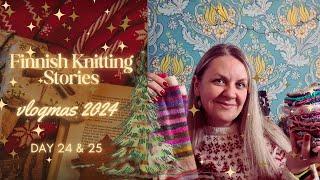 Finnish Knitting Stories - vlogmas 2024 - Day 24 & 25