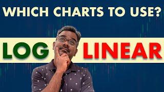 LOG vs LINEAR Charts? WHICH & HOW to use them?