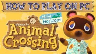 Animal Crossing New Horizons on PC | A Complete Install Guide