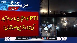 Breaking News: PTI Protest | Latest Situation in Islamabad | SAMAA TV