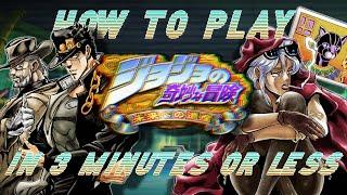 How to Play JoJo's Bizarre Adventure: Heritage For The Future in 3 Minutes or Less