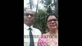 "RETIRED  ZATOCH" konkani  song composed by Mariano soares.