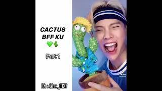 [TIKTOK] MY BFF CACTUS Part 1