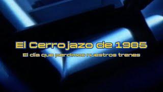 El Cerrojazo de 1985: El día que perdimos nuestros trenes